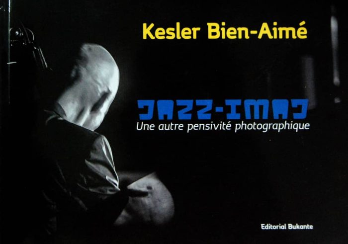 JAZZ IMAJ DE KESLER BIEN AIMÉ (ALBUM IMAGE ET TEXTE)